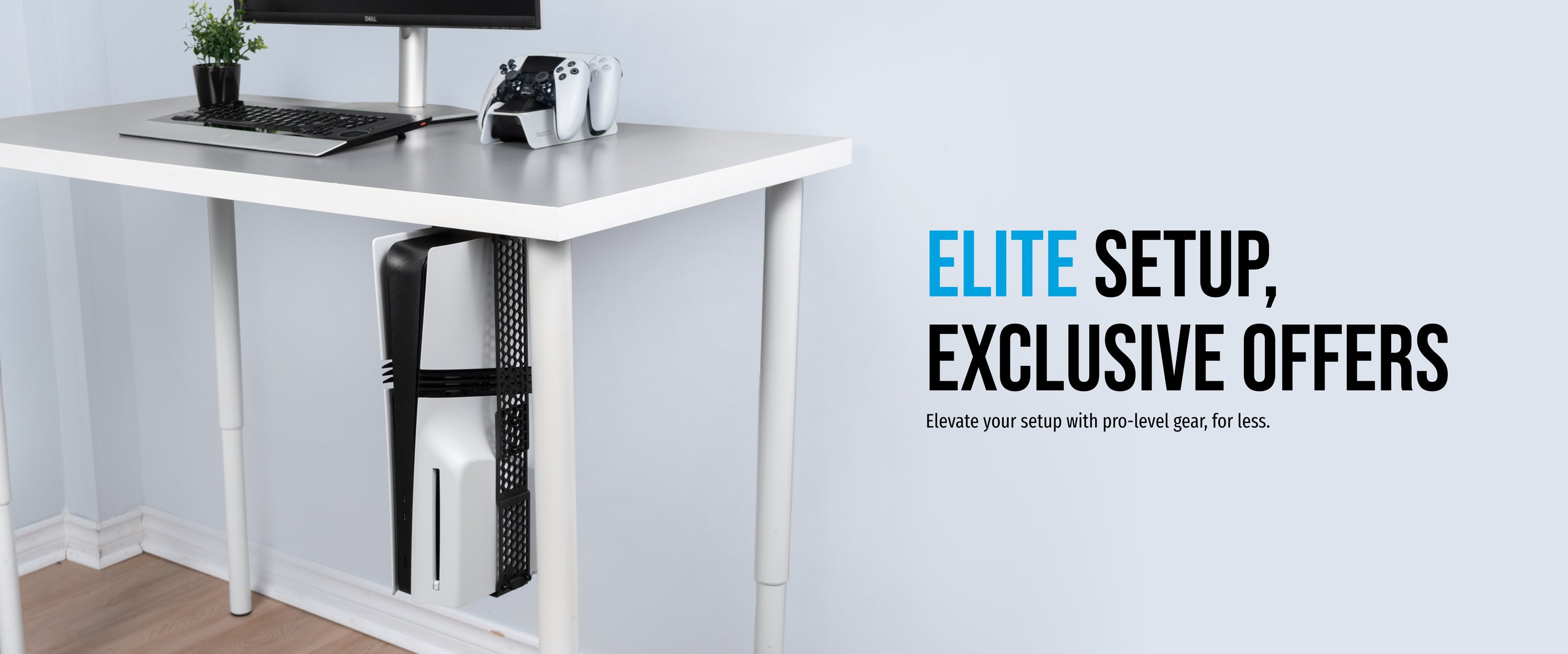 ELITE SETUP, EXCLUSIVE OFFERS