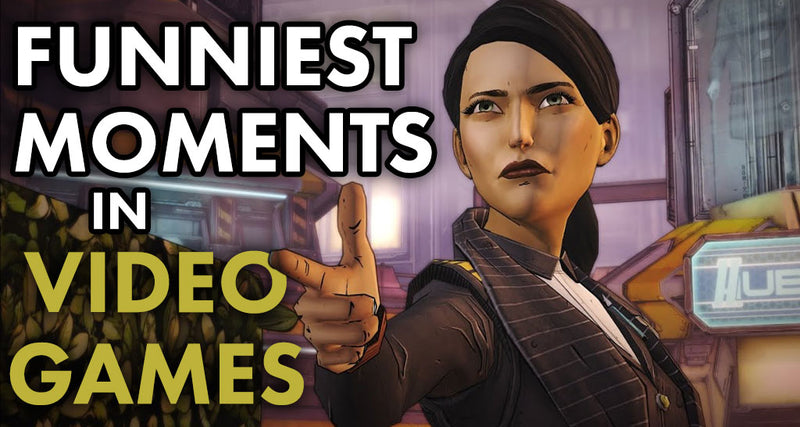 Funniest Moments in Video Games